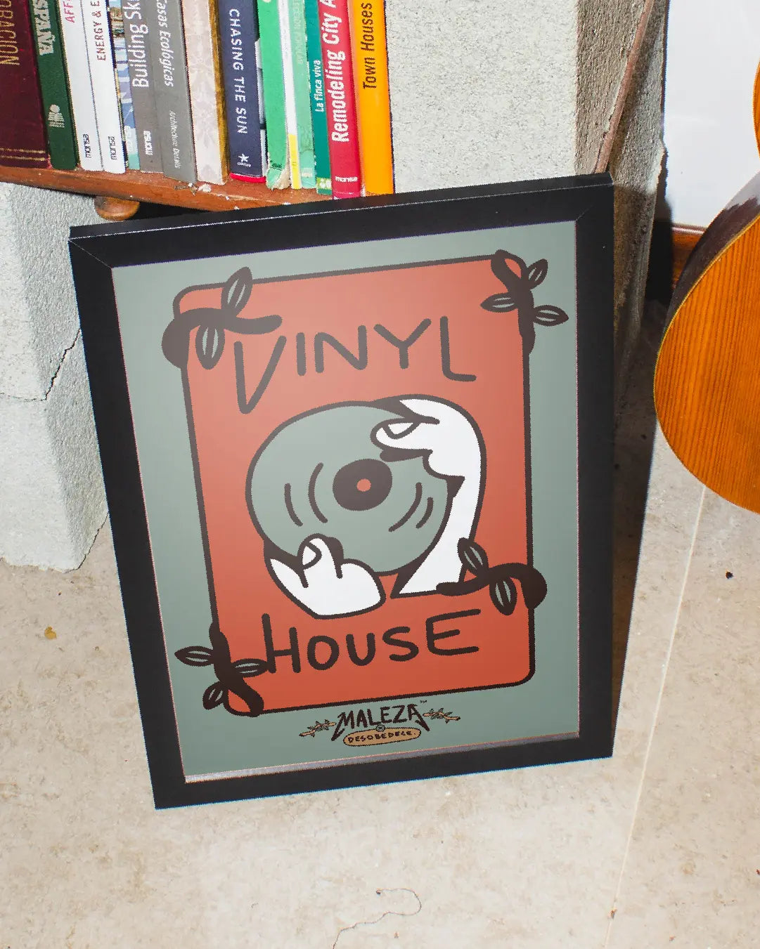 Póster Vinyl House – Maleza x Desobedece
