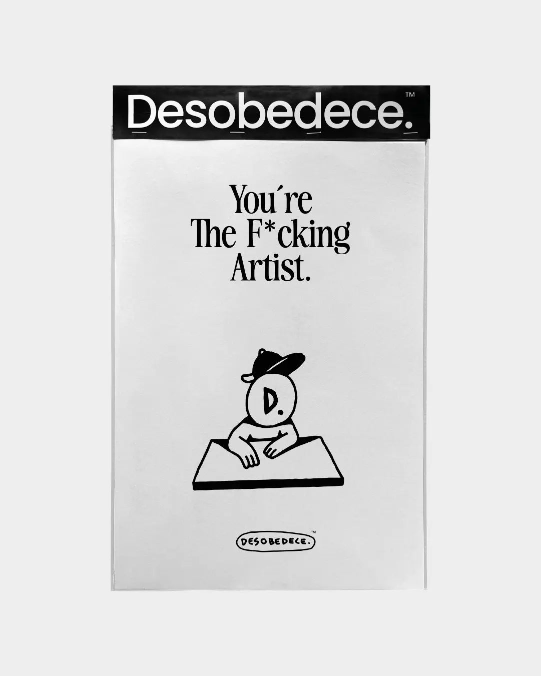 Poster You’re The F*cking Artist